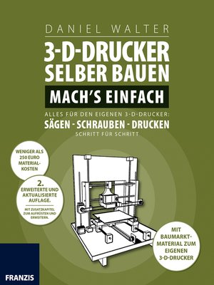 cover image of 3D-Drucker selber bauen. Machs einfach.